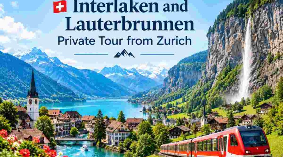 Interlaken and Lauterbrunnen Private Tour from Zurich
